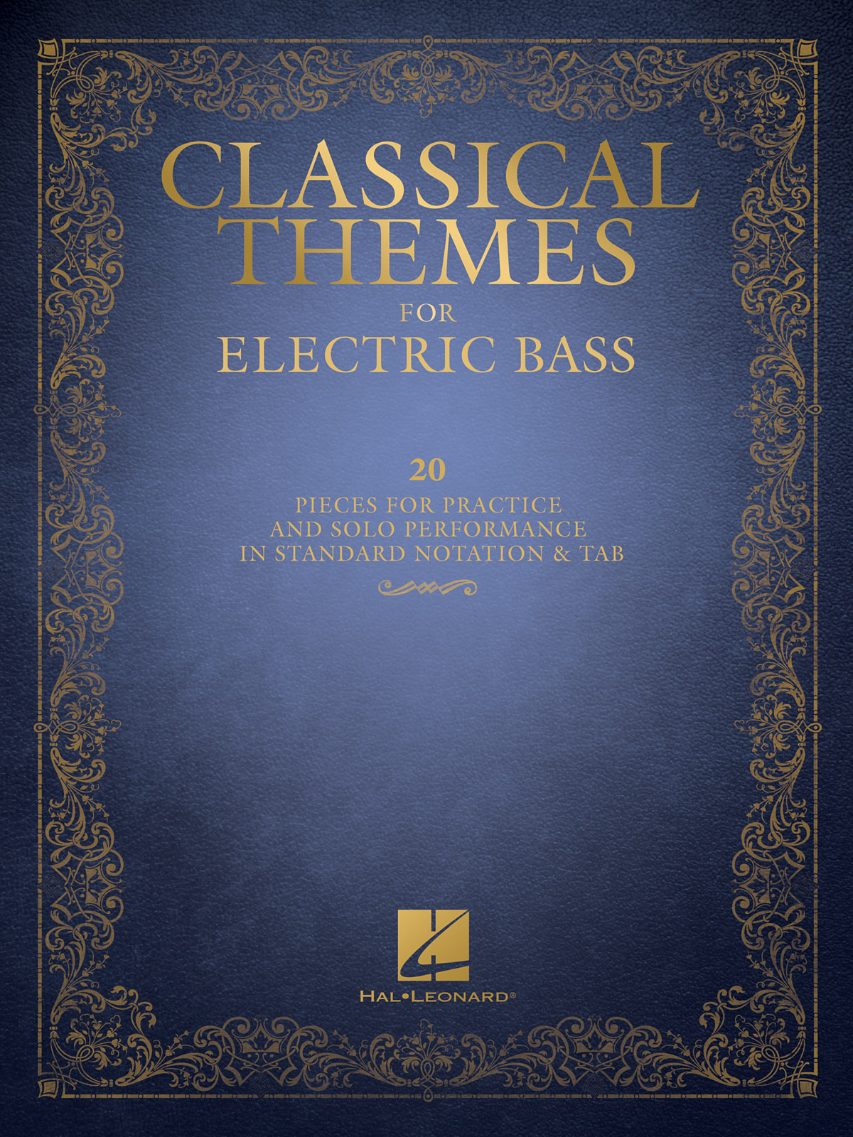 Classical Themes for Electric Bass: Bass Guitar Solo: Mixed Songbook