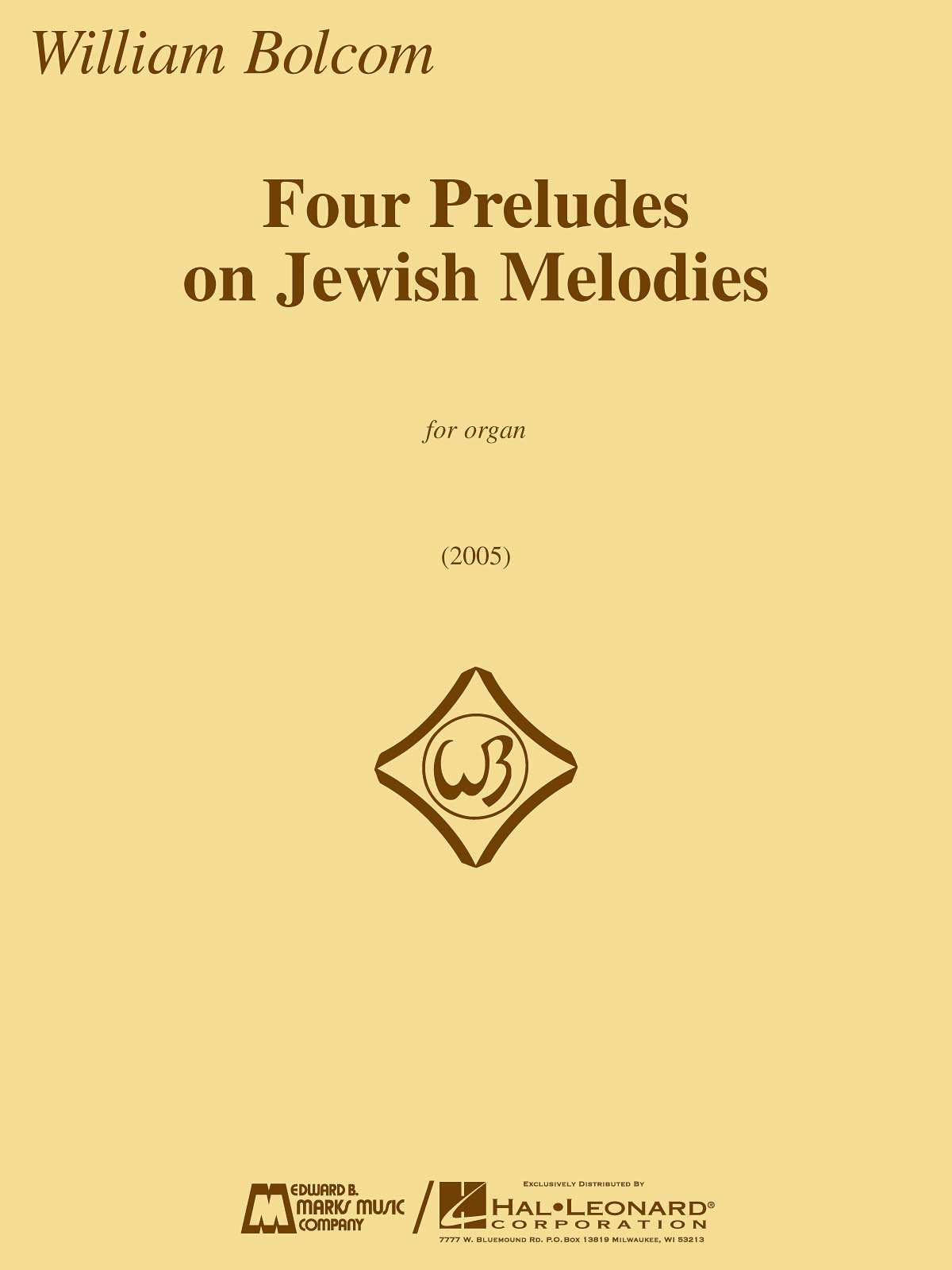 William Bolcom: Four Preludes on Jewish Melodies: Organ: Instrumental Album