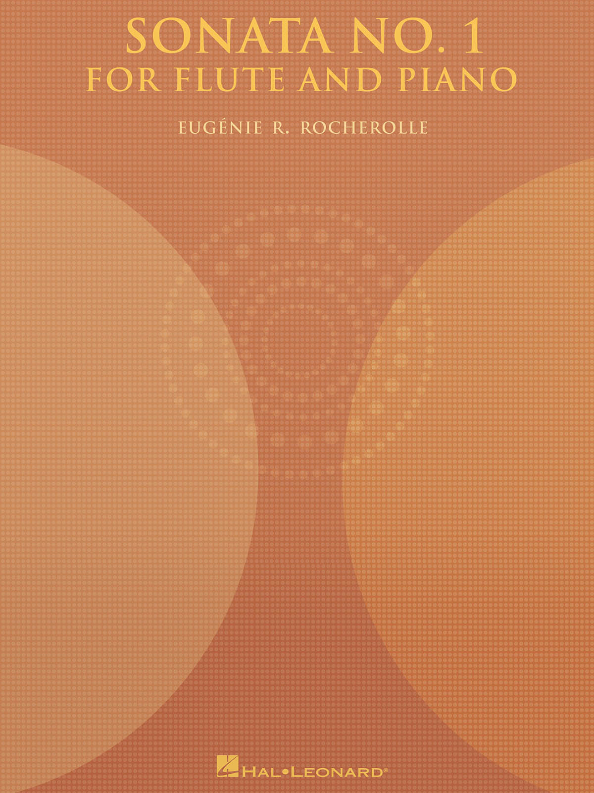 Eugnie Rocherolle: Sonata No. 1: Flute and Accomp.: Instrumental Album