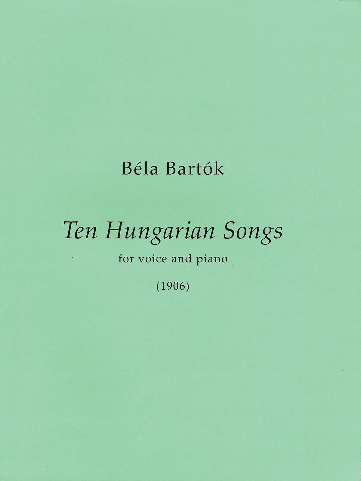 Bla Bartk: 10 Hungarian Songs: Vocal Solo: Vocal Collection