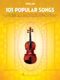101 Popular Songs: Violin Solo: Instrumental Album