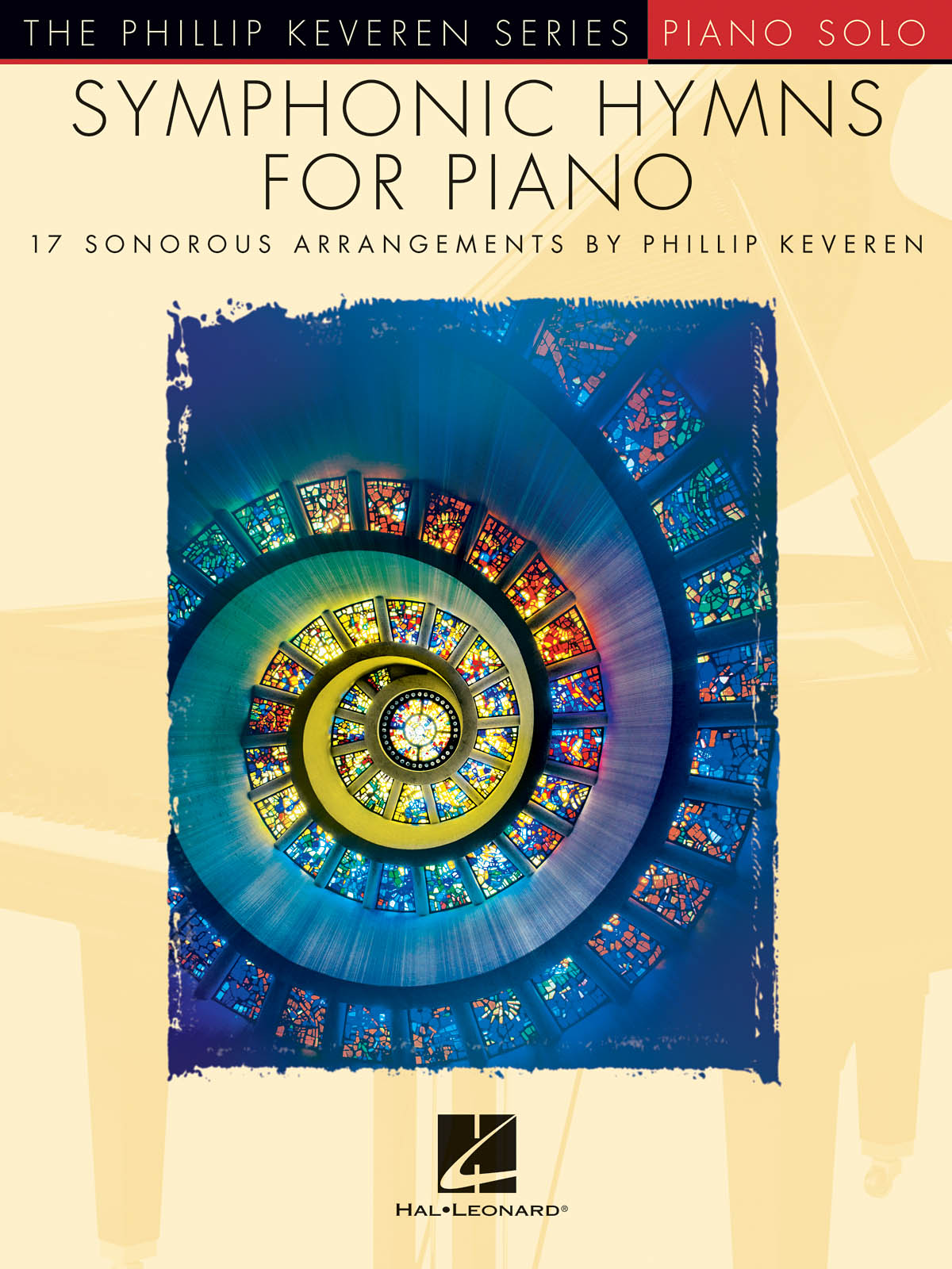 Philip Keveren: Symphonic Hymns for Piano: Piano: Instrumental Album