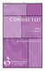 Brian Tate: Connected: Upper Voices a Cappella: Vocal Score