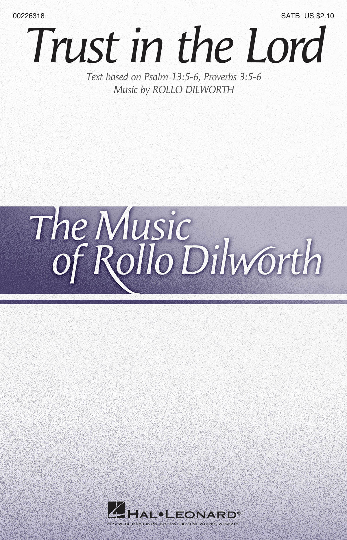 Rollo Dilworth: Trust in the Lord: Mixed Choir a Cappella: Vocal Score