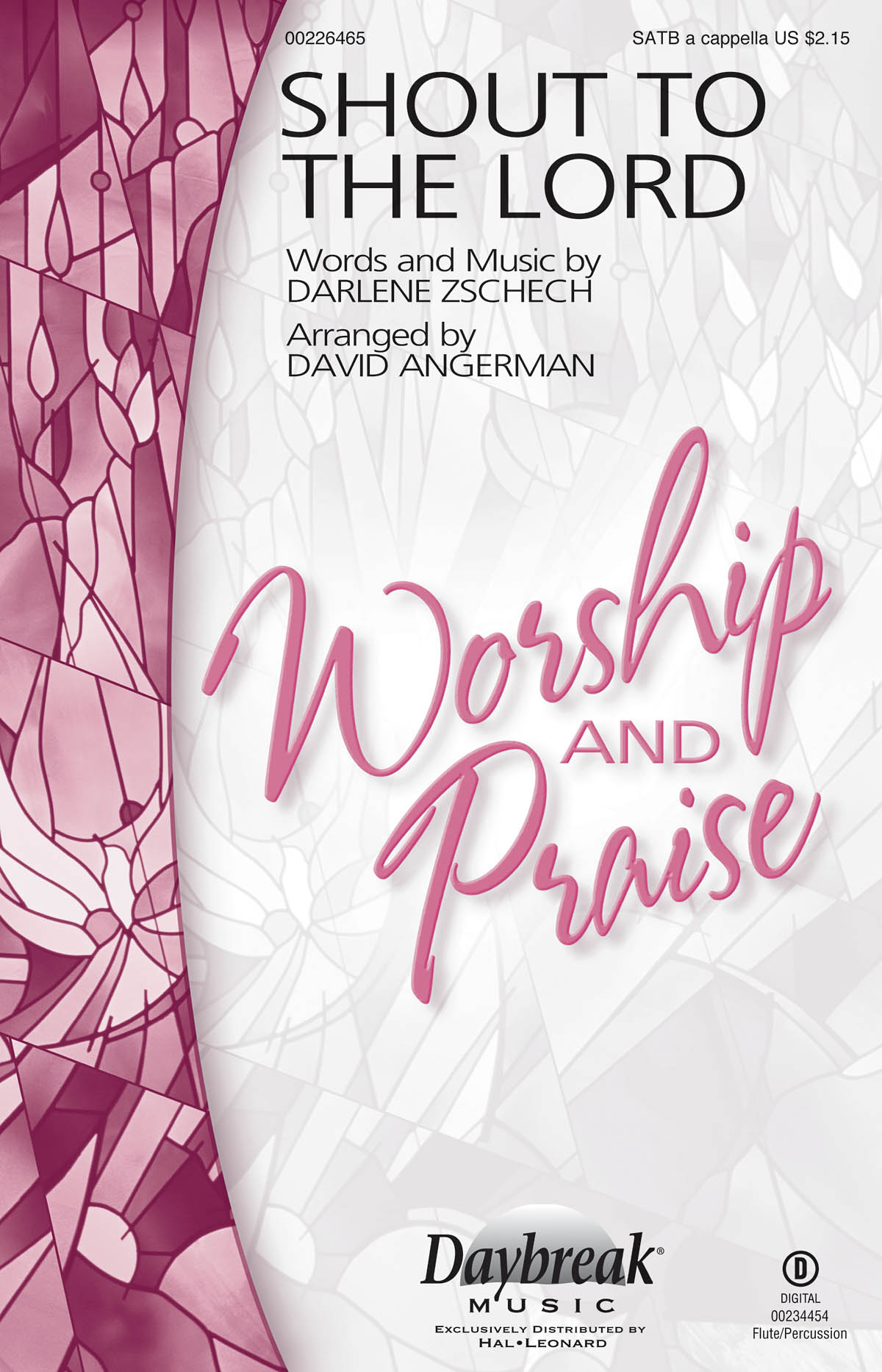 Darlene Zschech: Shout to the Lord: SATB: Vocal Score