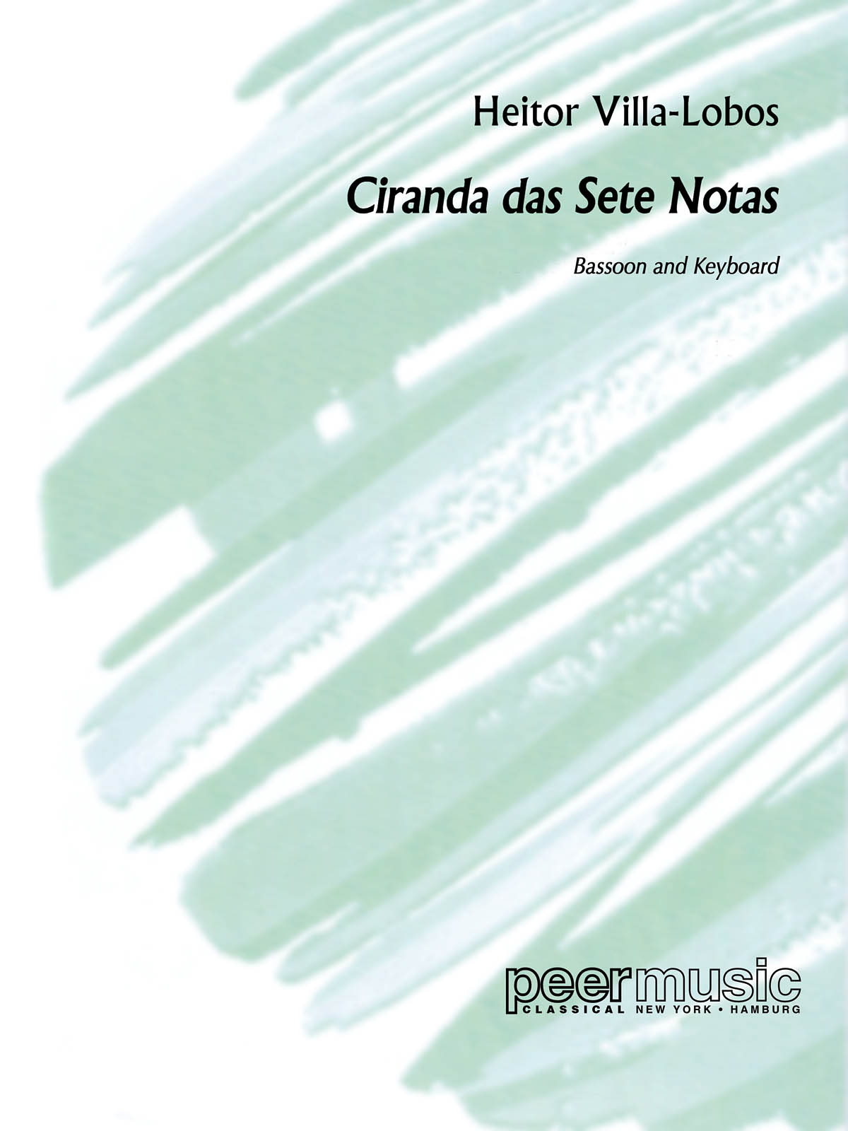 Blas Galindo Heitor Villa-Lobos: Ciranda Das Sete Notas: Bassoon and Accomp.:
