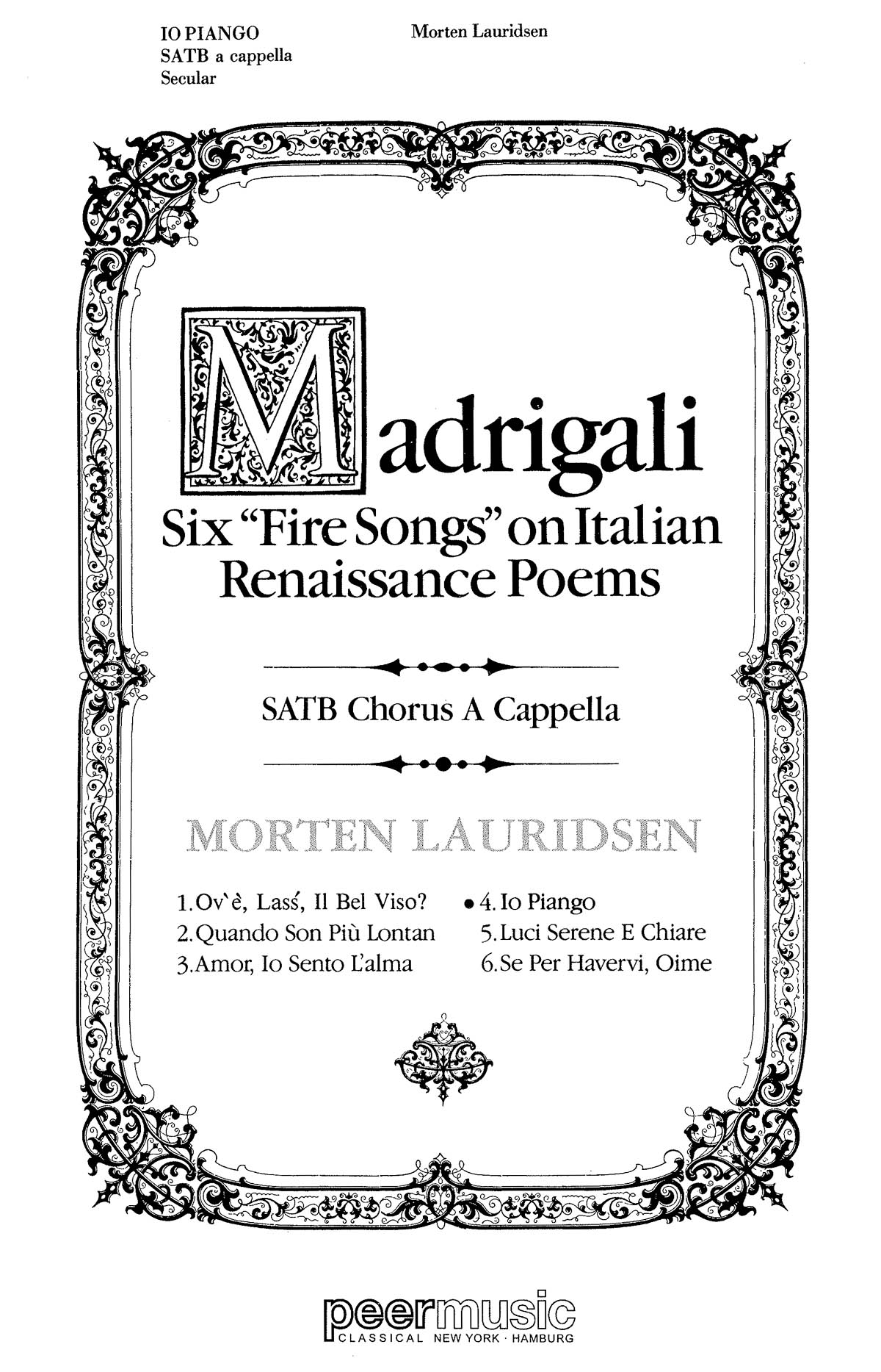 Morten Lauridsen: Six Fire Songs - Io Pango: Mixed Choir a Cappella: Vocal Score