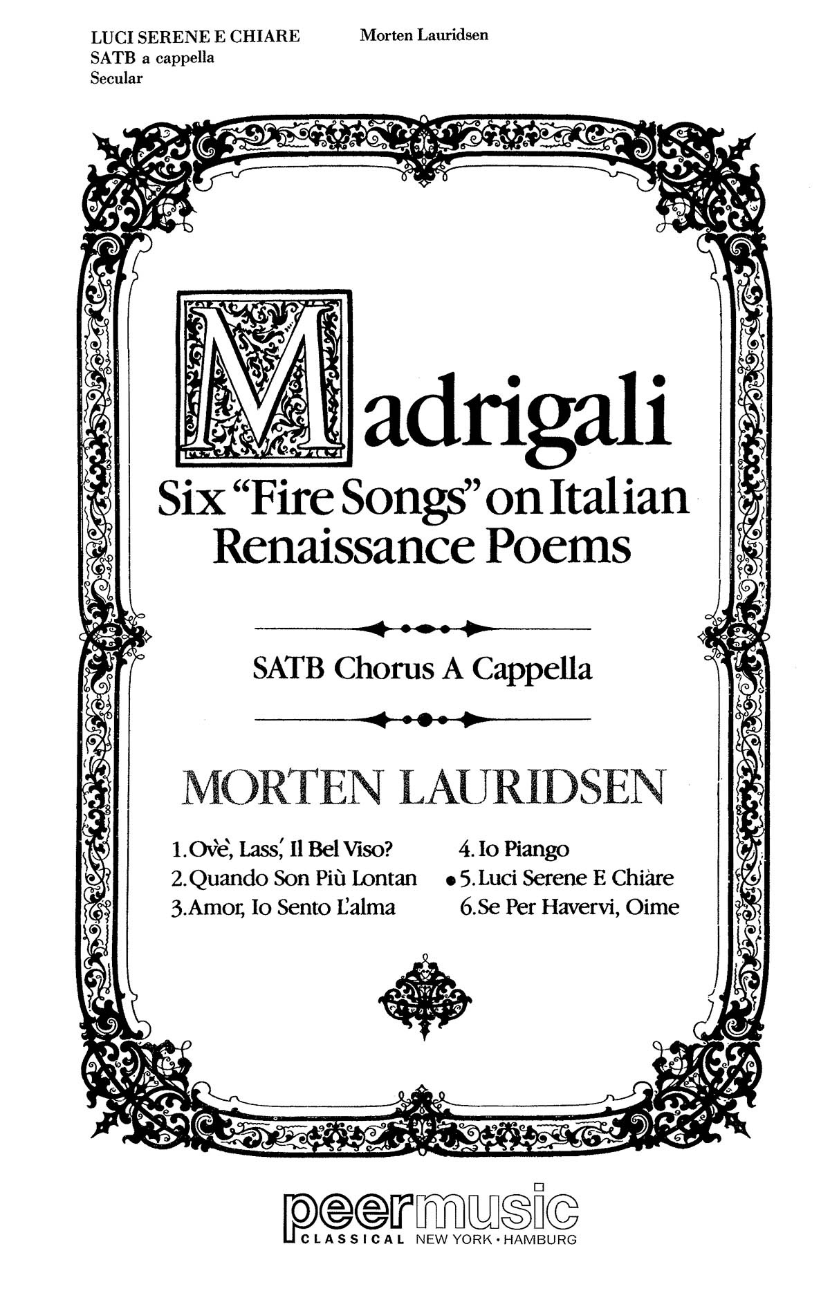 Morten Lauridsen: Six Fire Songs - Luci Serene E: Mixed Choir a Cappella: Vocal