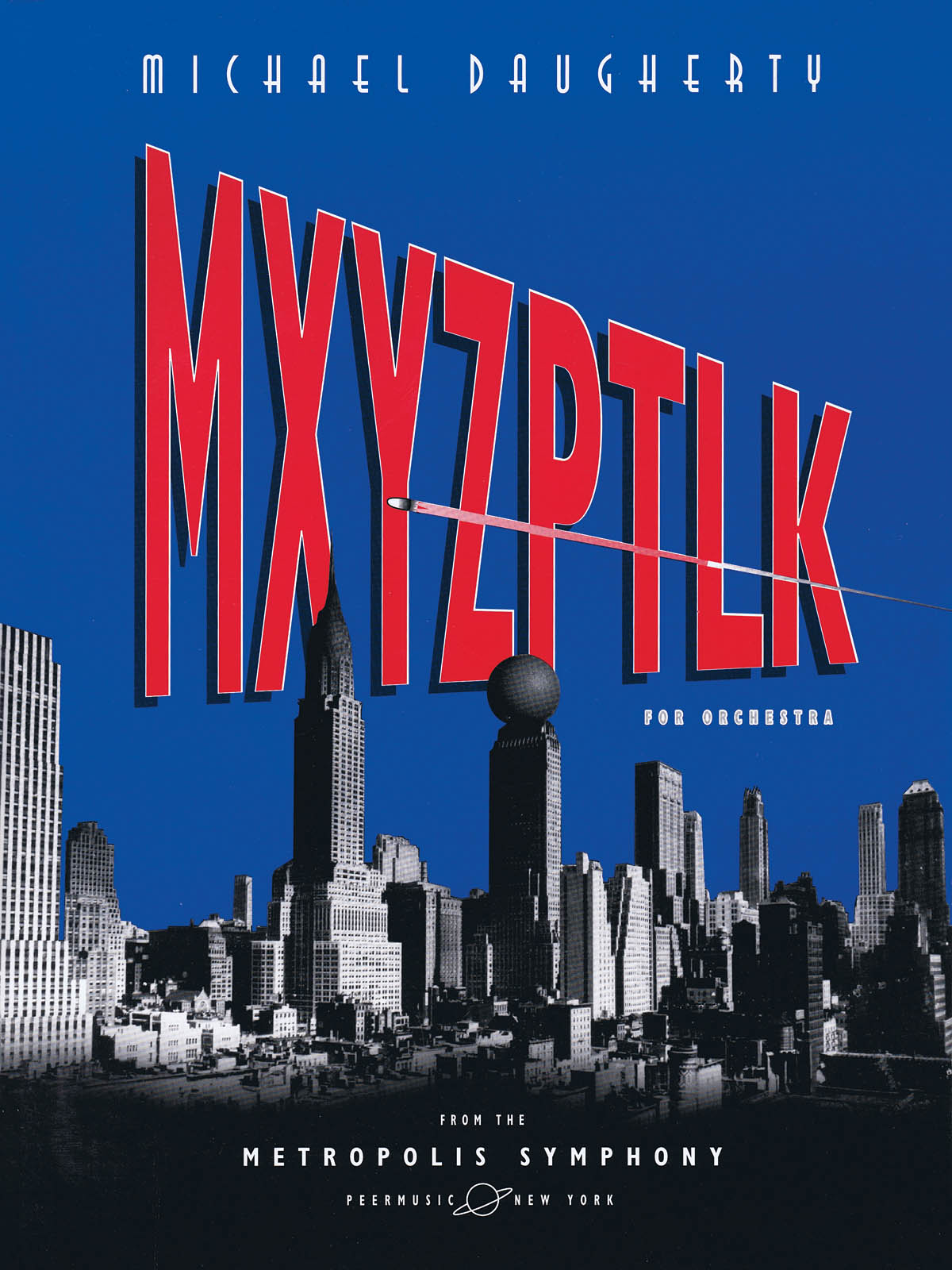 Michael Daugherty: Mxyzptlk: Orchestra: Score