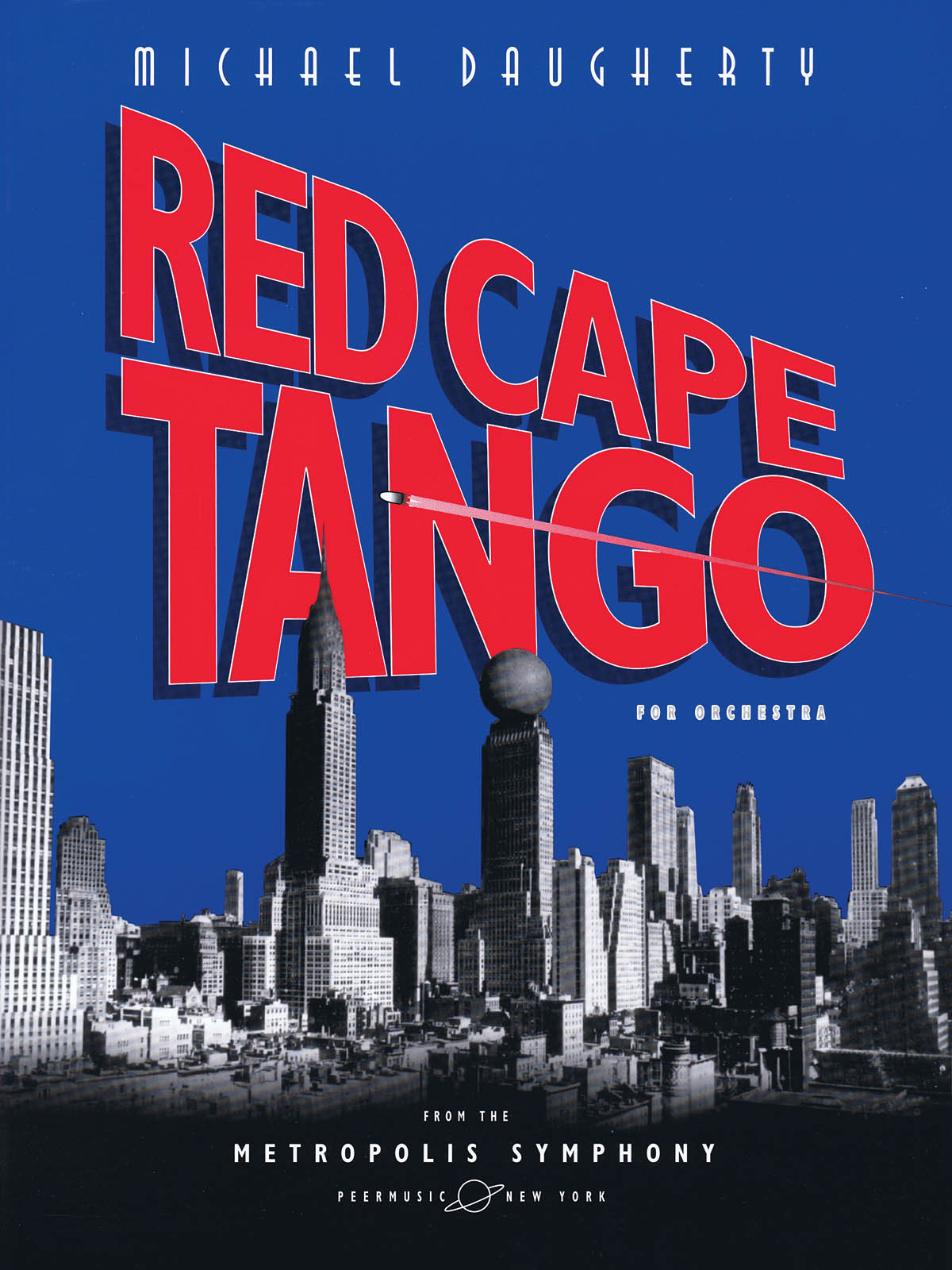 Michael Daugherty: Red Cape Tango: Orchestra: Score