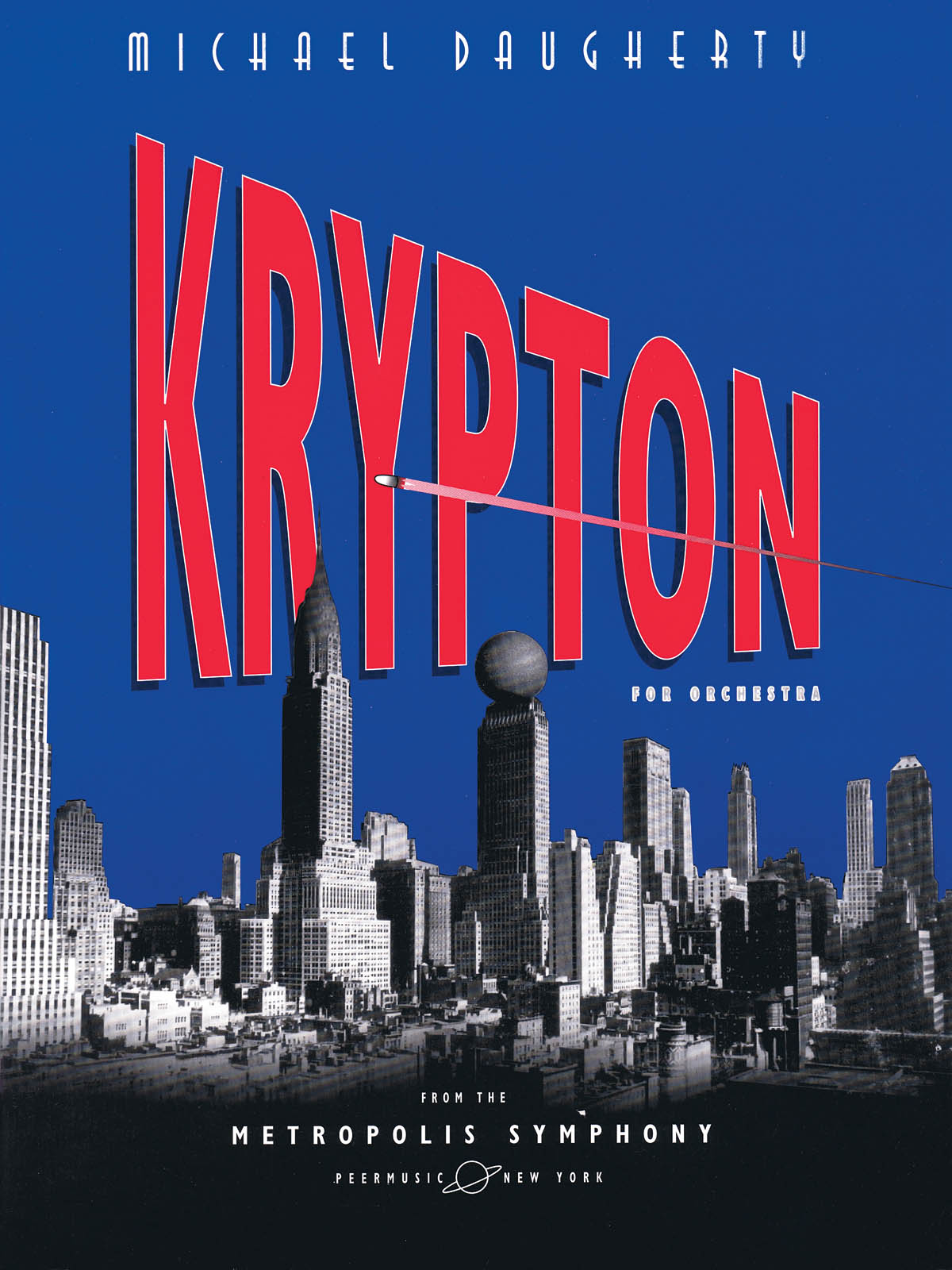Michael Daugherty: Krypton: Orchestra: Score