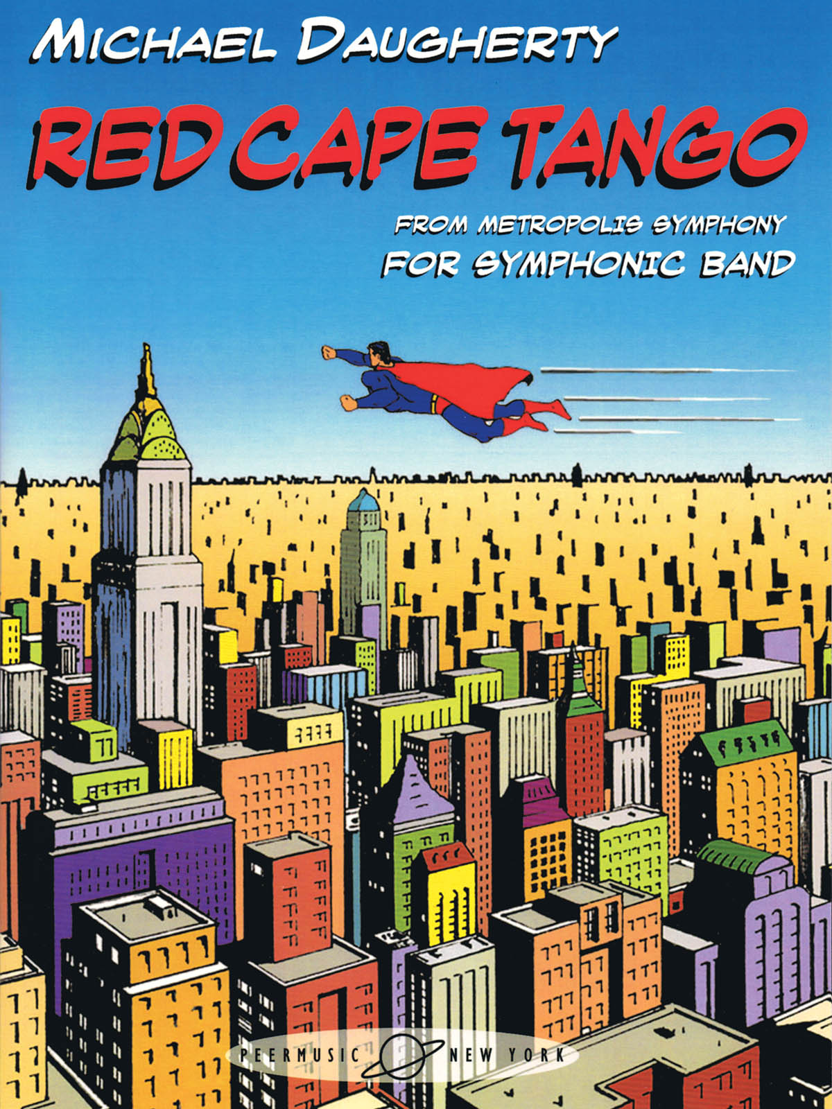 Michael Daugherty: Red Cape Tango: Concert Band: Score