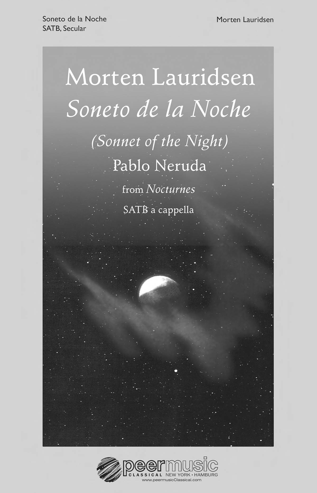 Morten Lauridsen: Soneto De La Noche (Nocturnes): Mixed Choir a Cappella: Vocal