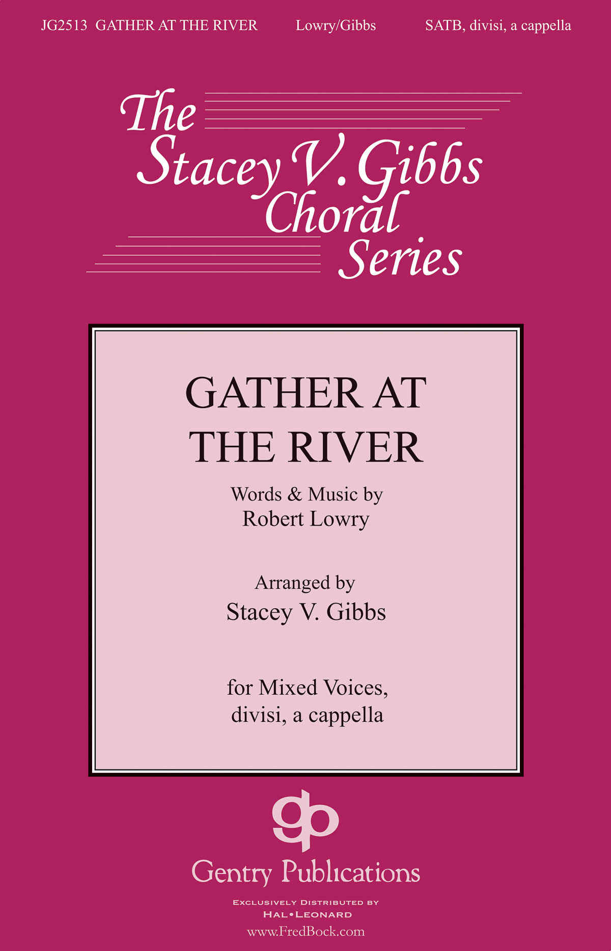 Gather at the River: Mixed Choir a Cappella: Vocal Score