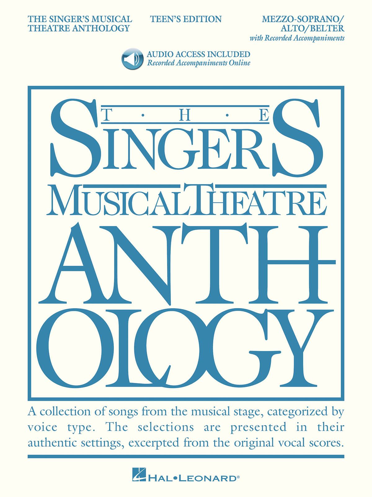 Singer's Musical Theatre Anthology - Teen's Ed.: Vocal and Piano: Vocal Album