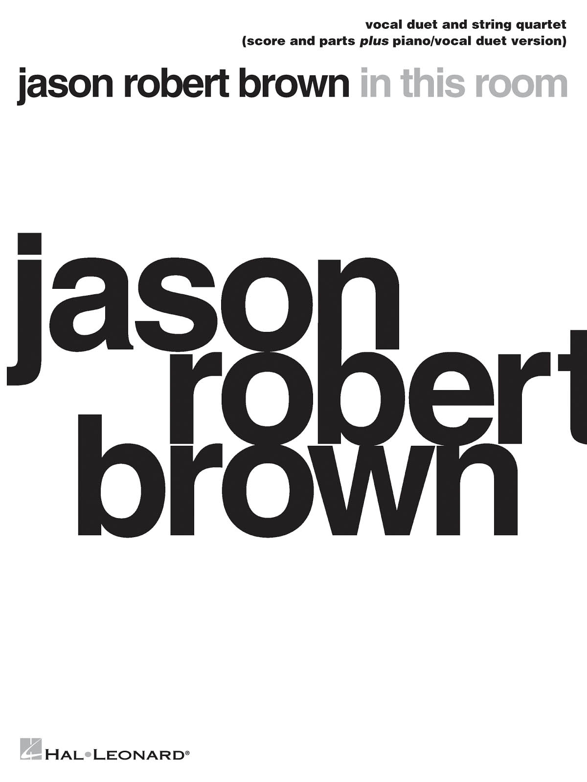 Jason Robert Brown: Jason Robert Brown - In This Room: Chamber Ensemble: Score &