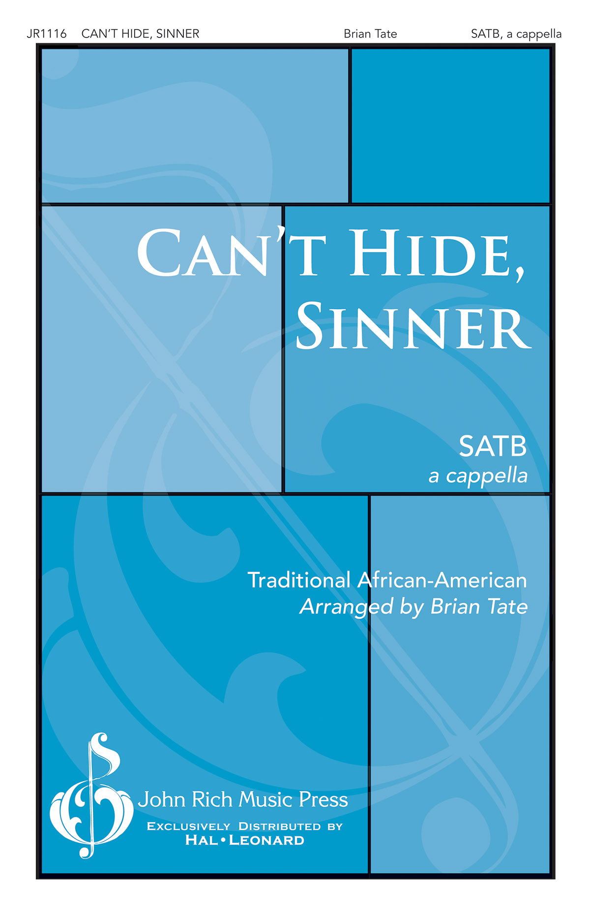Can't Hide Sinner: Mixed Choir a Cappella: Vocal Score