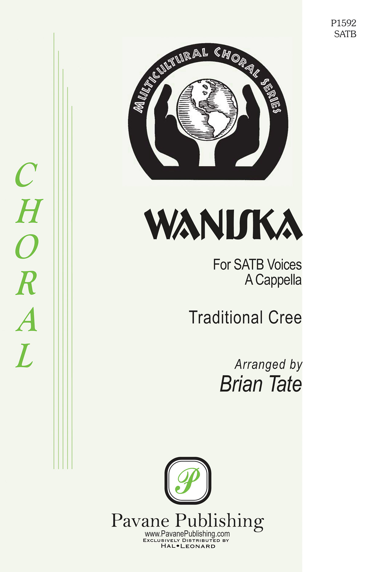 Brian Tate: Waniska: Mixed Choir a Cappella: Vocal Score