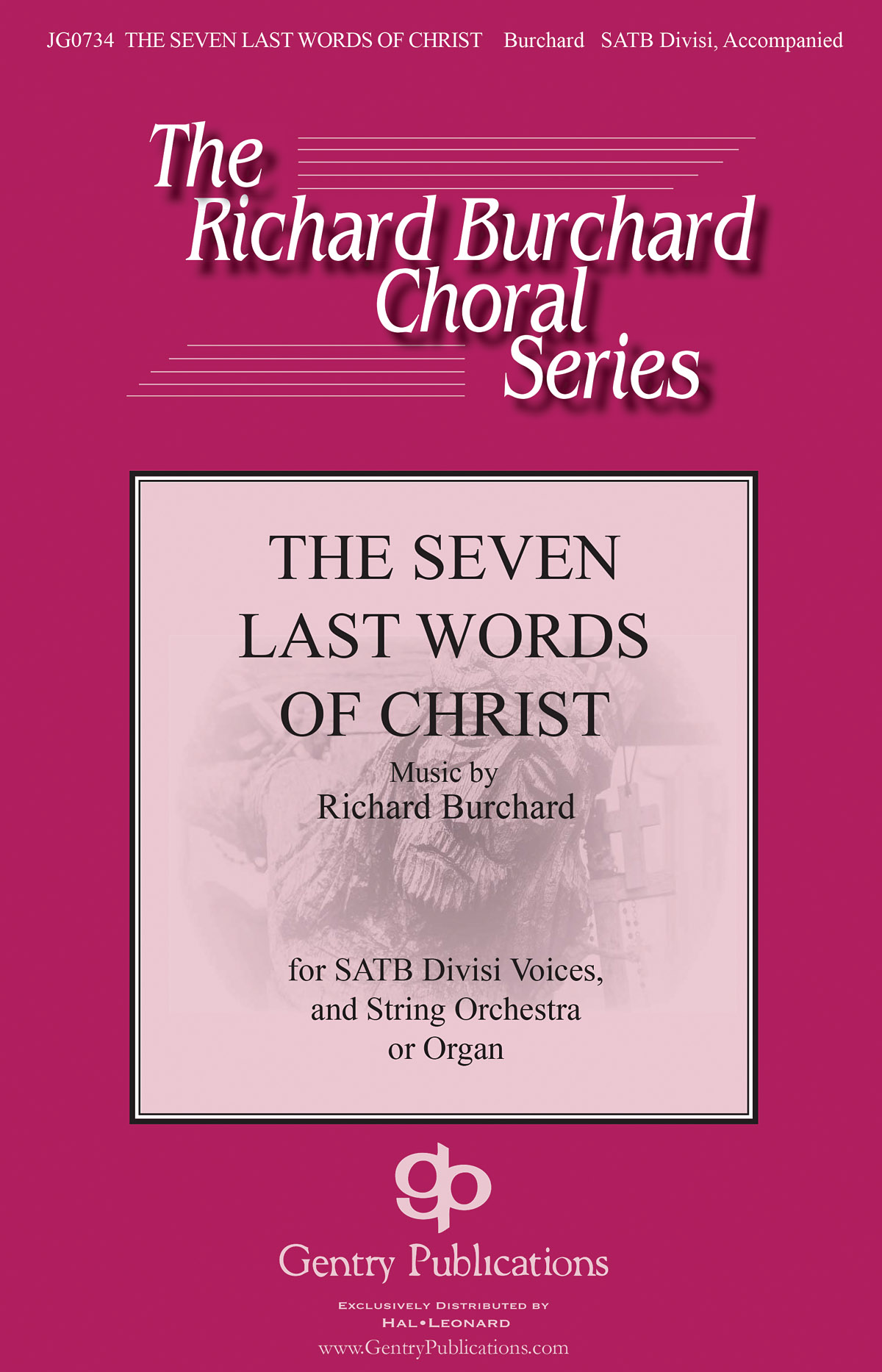 Richard Burchard: Seven Last Words of Christ: Mixed Choir a Cappella: Vocal