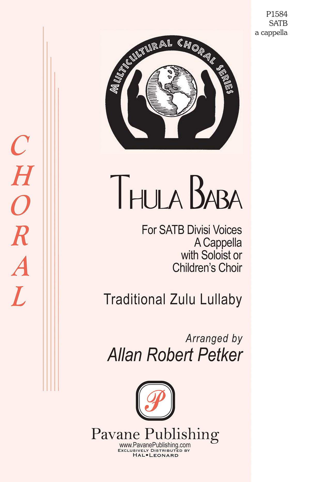Allan Robert Petker: Thula Baba: Mixed Choir a Cappella: Vocal Score