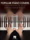 Popular Piano Covers: Piano: Mixed Songbook