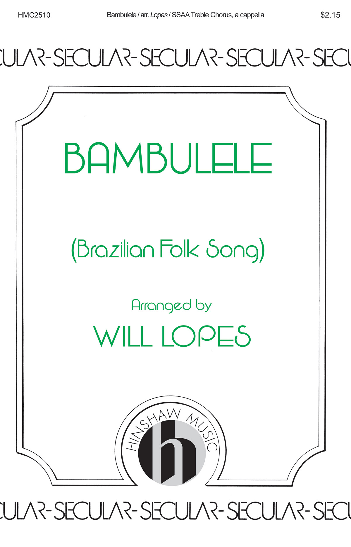 Will Lopes: Bambulele: Upper Voices a Cappella: Vocal Score