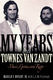 My Years with Townes Van Zandt: Reference Books: Biography