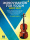Laurie Gabriel: Improvisation for Violin Made Easy: Violin Solo: Instrumental