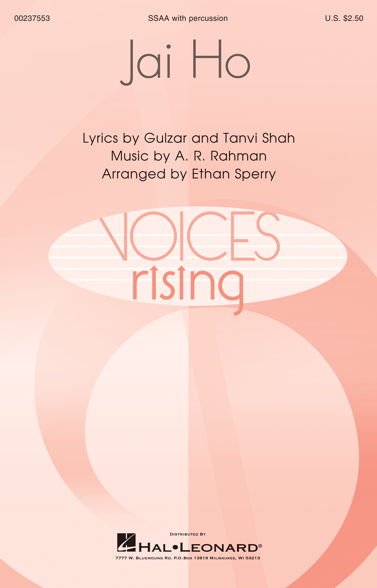 A.R. Rahman Tanvi Shah: Jai Ho: Upper Voices and Accomp.: Vocal Score