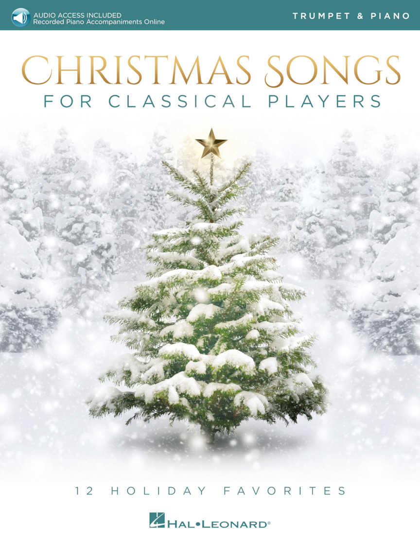 Christmas Songs for Classical Players: Trumpet and Accomp.: Instrumental Album