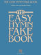 The Easy Hymn Fake Book: Melody  Lyrics and Chords: Vocal Album