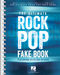 The Ultimate Rock Pop Fake Book: Melody  Lyrics and Chords: Mixed Songbook