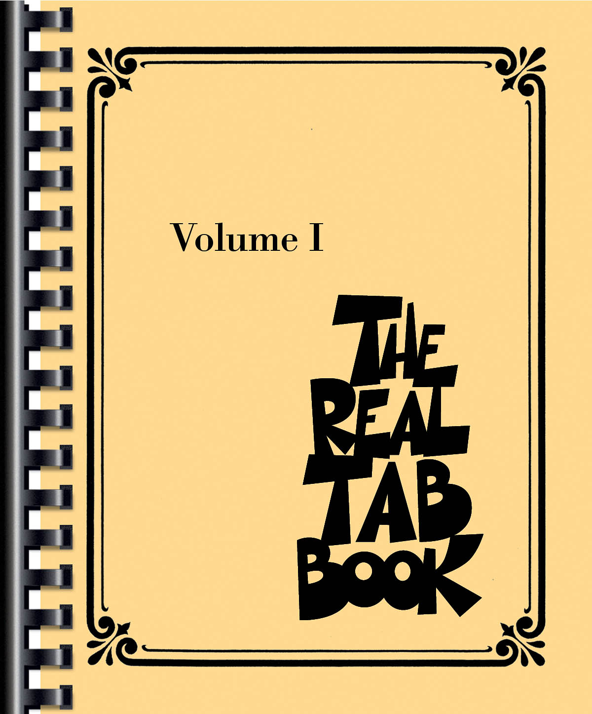 The Real Tab Book - Volume I: Guitar Solo: Instrumental Album