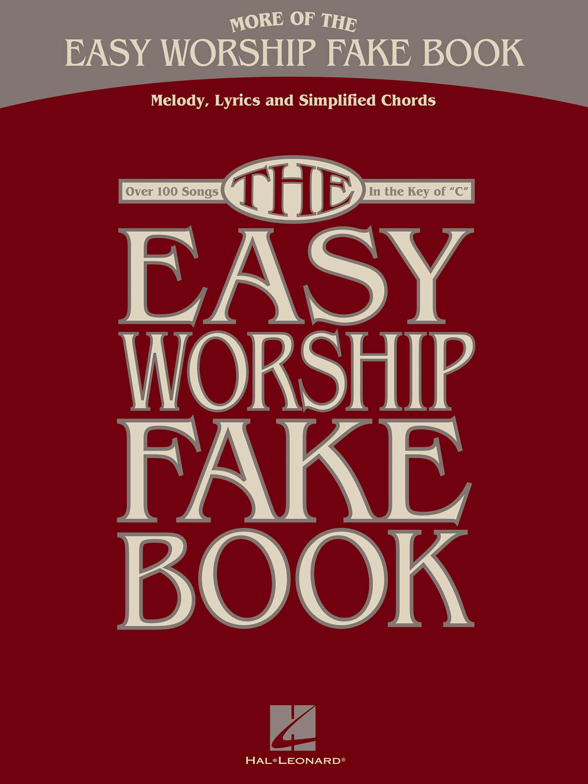 More of the Easy Worship Fake Book: Piano  Vocal and Guitar: Mixed Songbook