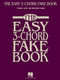 The Easy 3-Chord Fake Book: Melody  Lyrics and Chords: Mixed Songbook