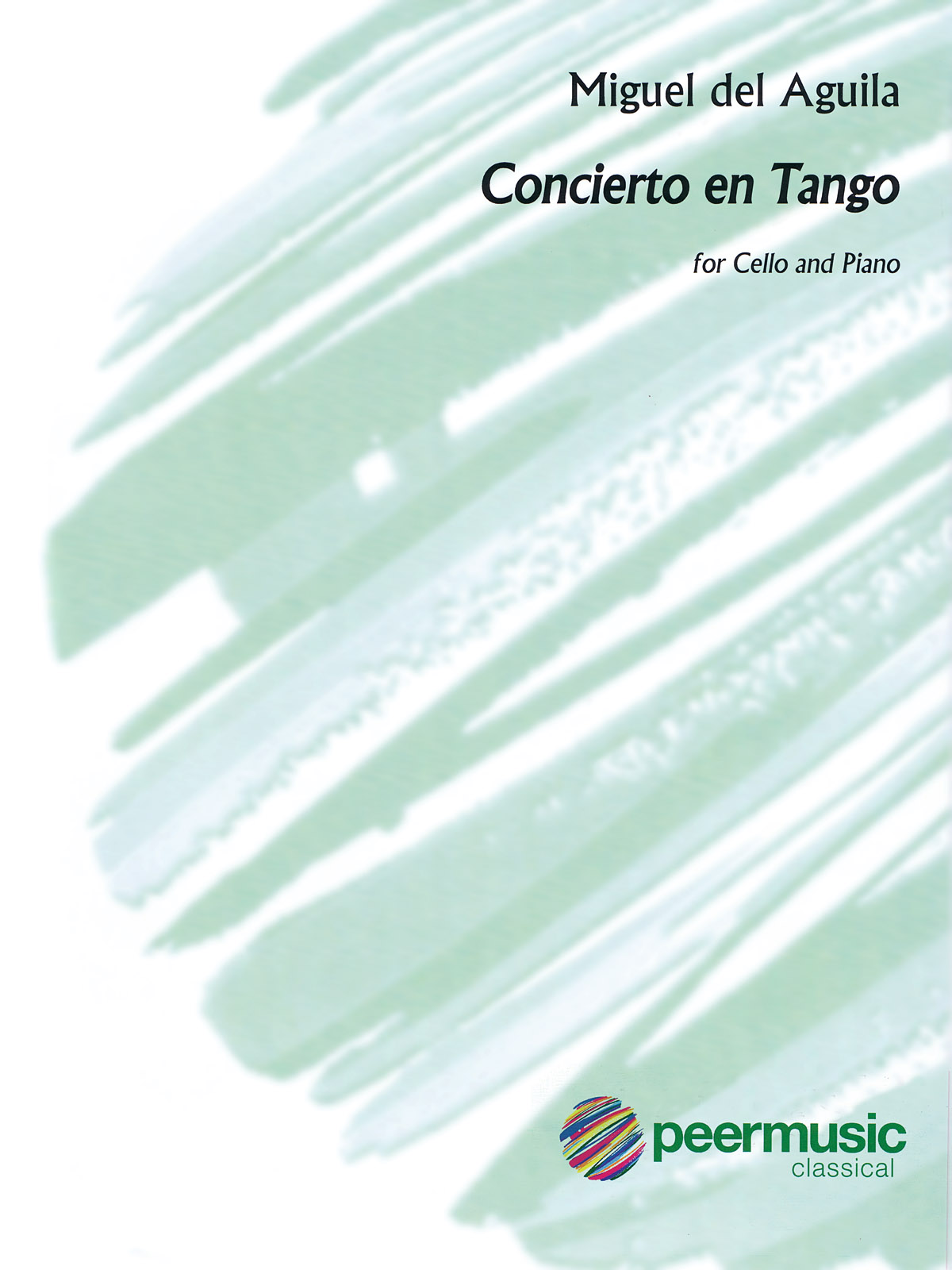 Concierto en Tango for Cello and Piano: Cello and Accomp.: Instrumental Album