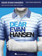 Justin Paul Benj Pasek: Dear Evan Hansen - Easy Piano Selections: Easy Piano: