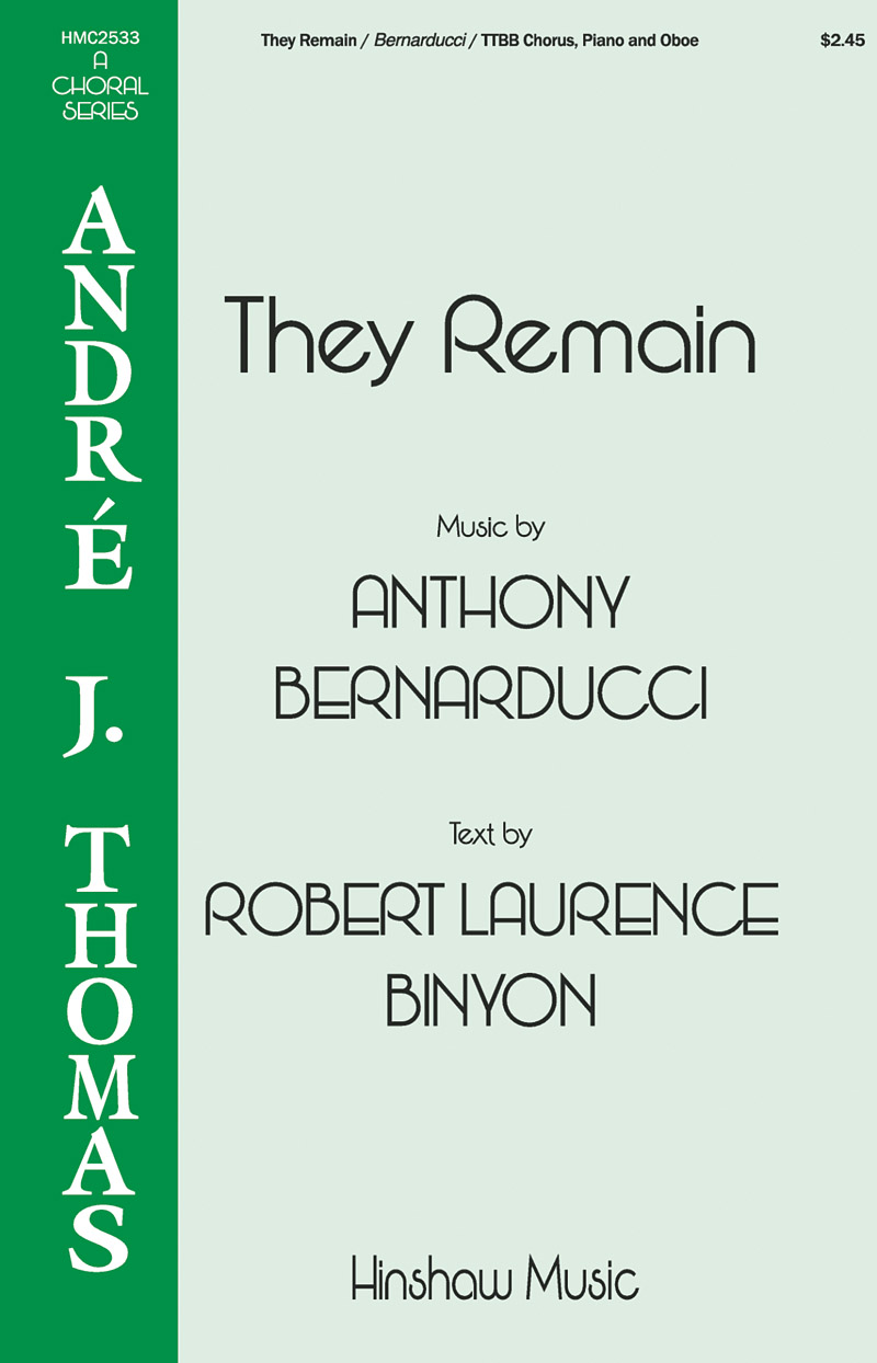They Remain: Lower Voices a Cappella: Vocal Score