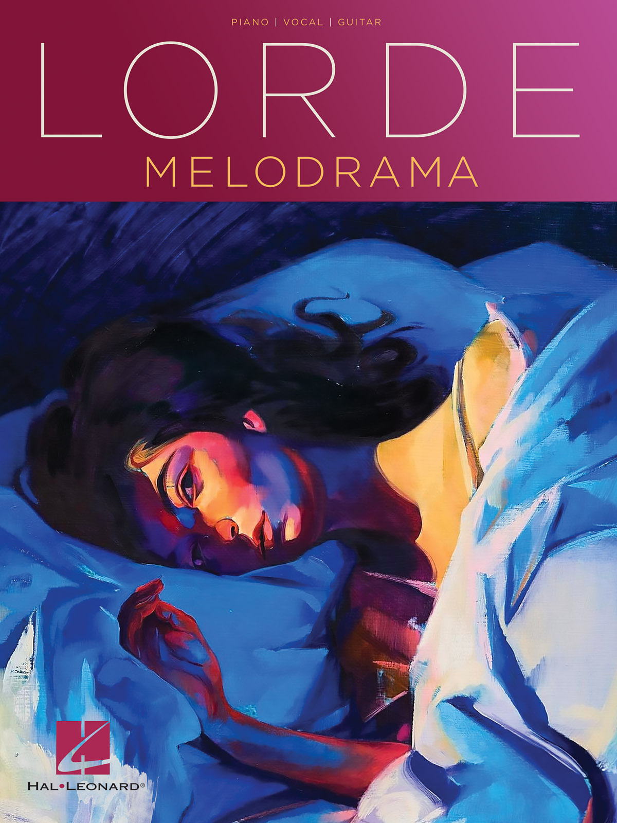 Lorde - Melodrama: Piano  Vocal and Guitar: Album Songbook