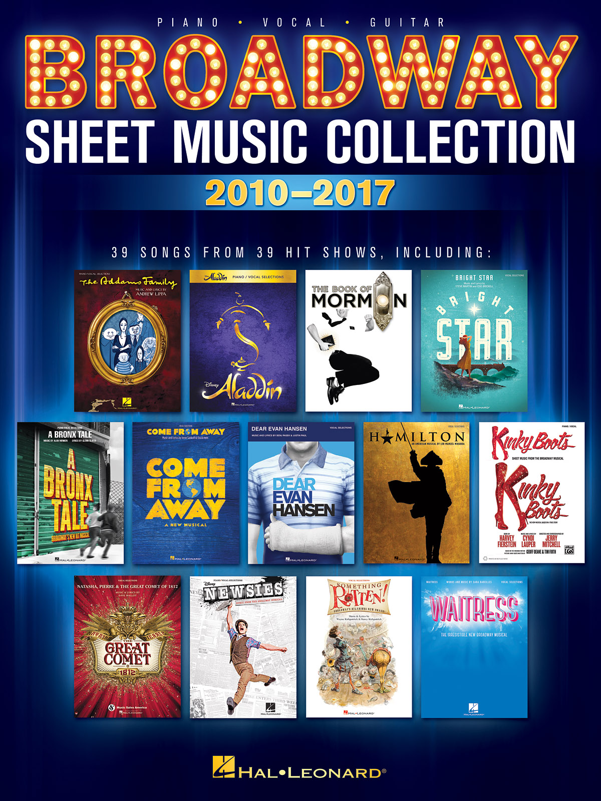 Broadway Sheet Music Collection: 2010-2017: Piano  Vocal and Guitar: Mixed