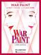 Scott Frankel Michael Korie: War Paint: Piano  Vocal and Guitar: Vocal Album