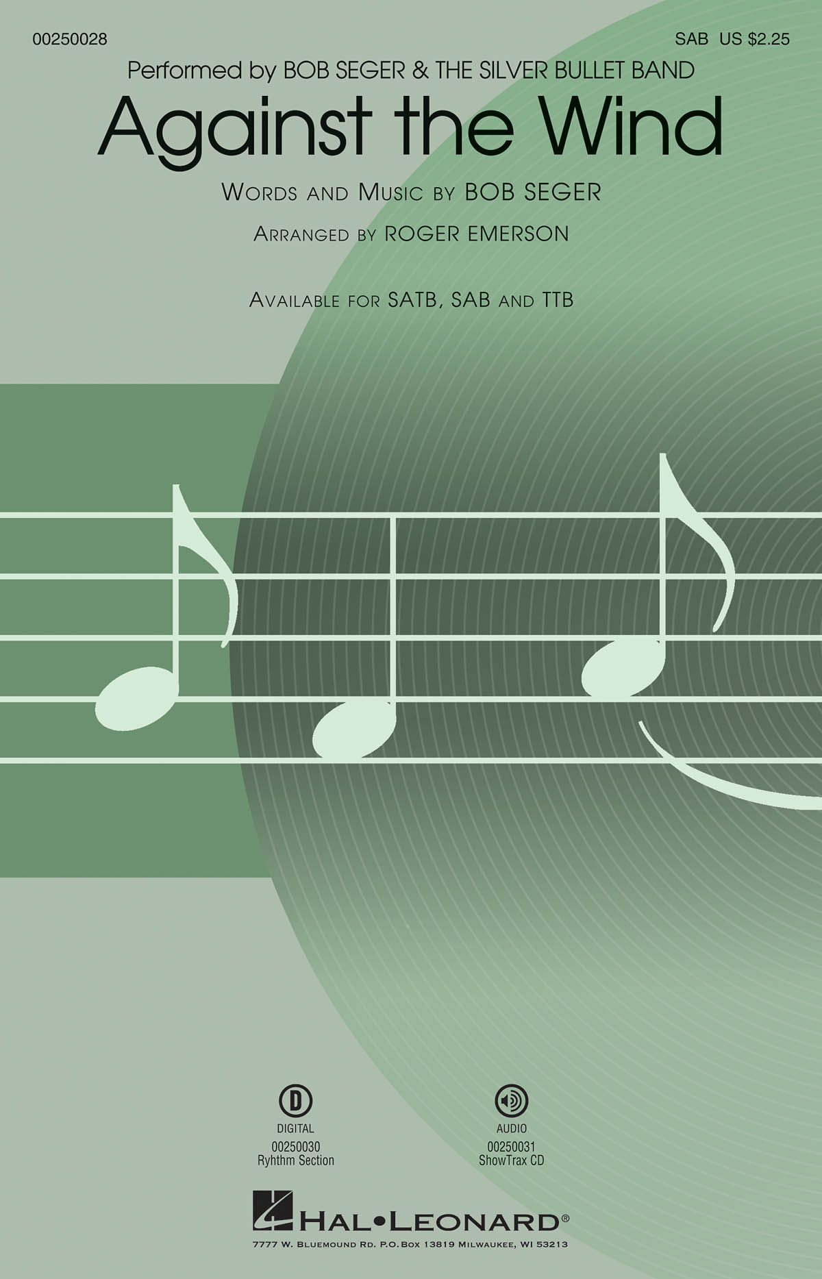 Bob Seger: Against the Wind: Mixed Choir a Cappella: Vocal Score