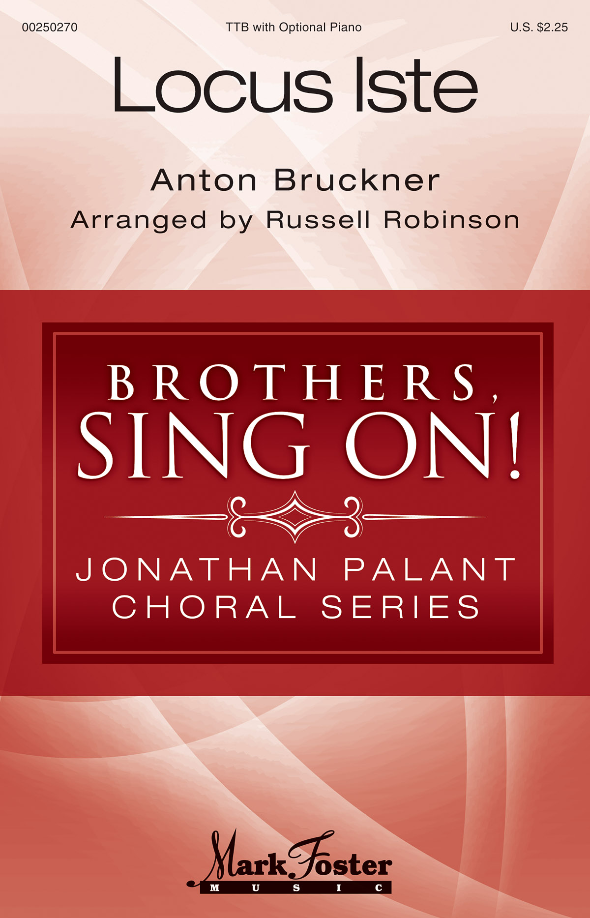 Anton Bruckner: Locus Iste: Lower Voices a Cappella: Vocal Score