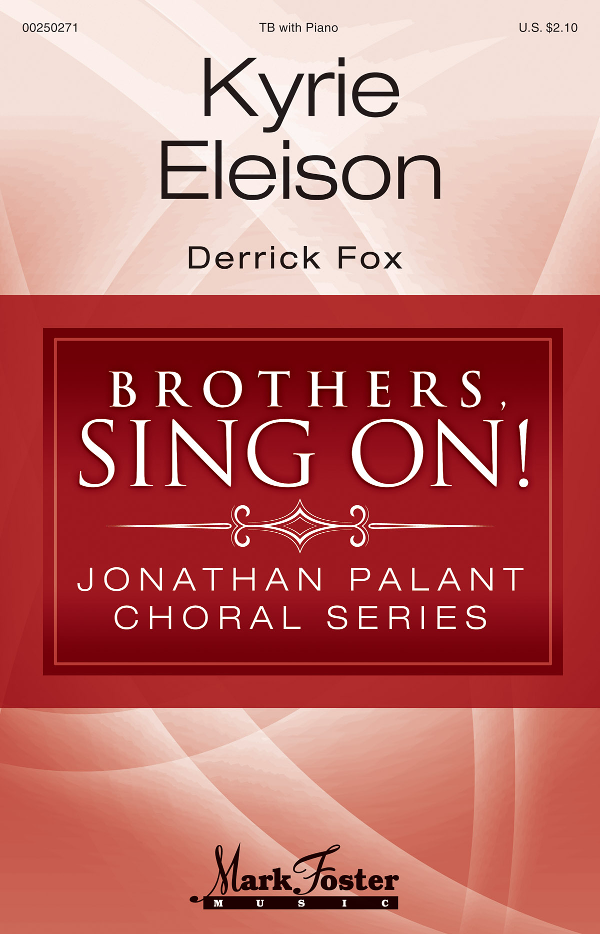 Derrick Fox: Kyrie Eleison: Lower Voices a Cappella: Vocal Score