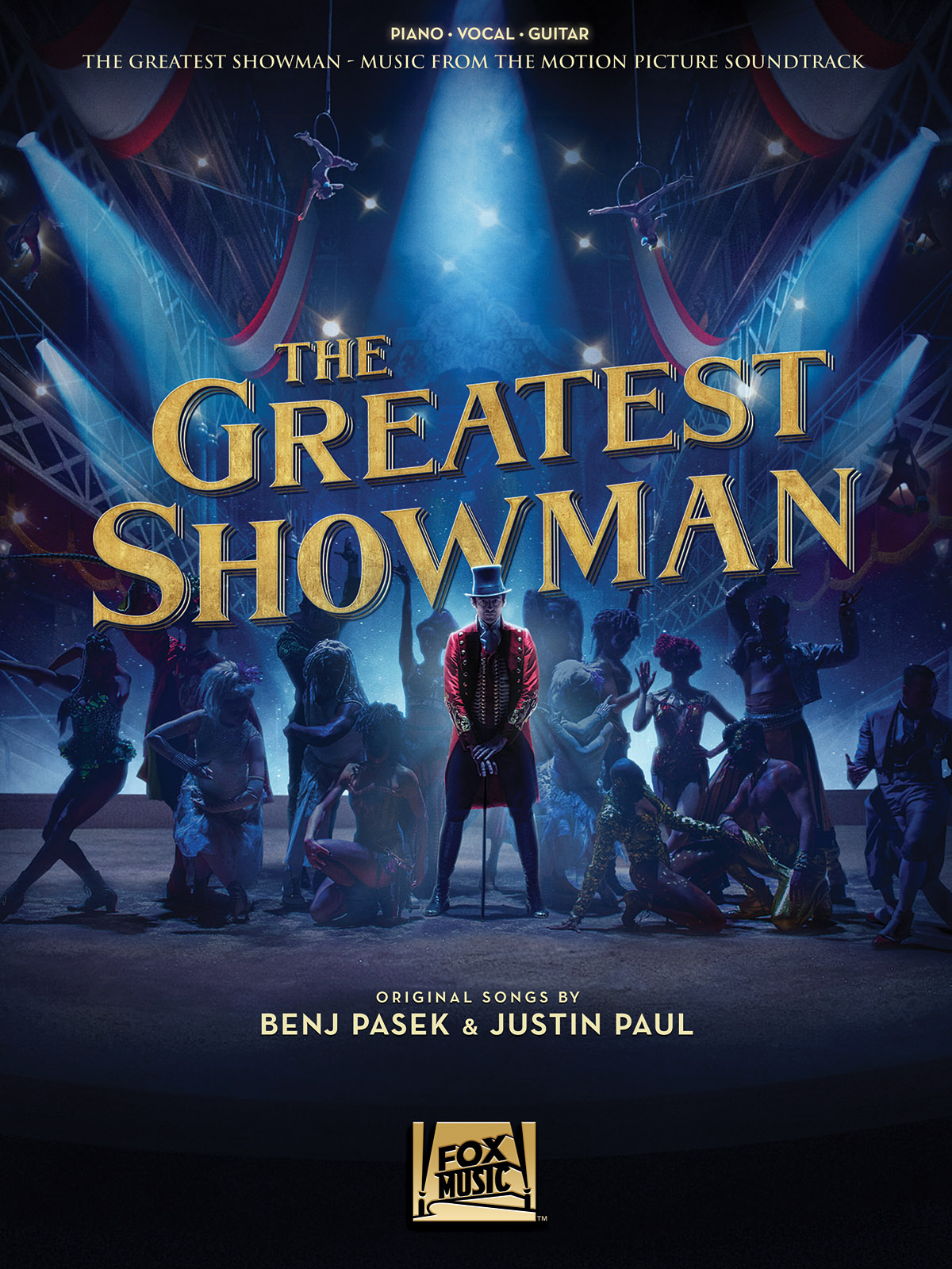 Benj Pasek Justin Paul: The Greatest Showman: Piano  Vocal and Guitar: Album