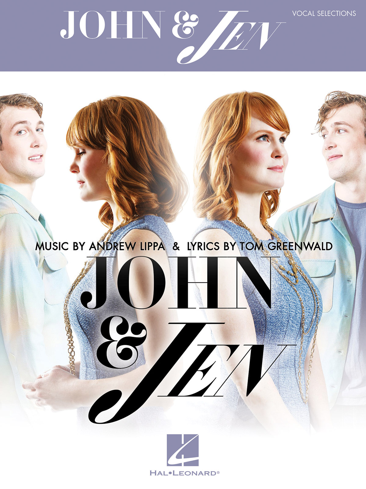 Andrew Lippa Tom Greenwald: John & Jen: Vocal Solo: Album Songbook