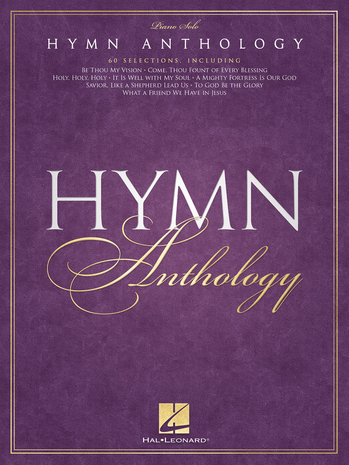 Hymn Anthology: Piano: Mixed Songbook