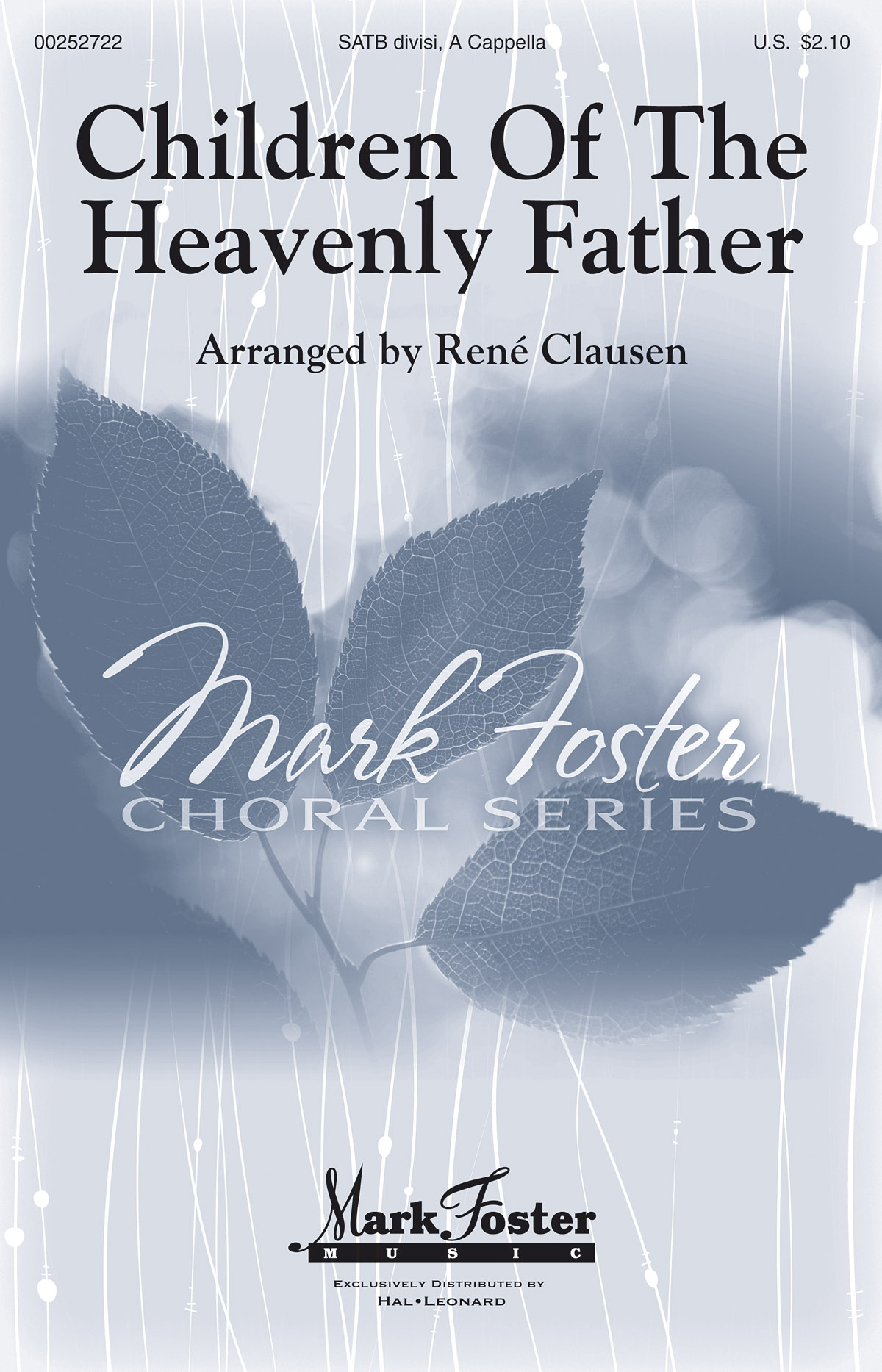 Children of the Heavenly Father: Mixed Choir a Cappella: Vocal Score