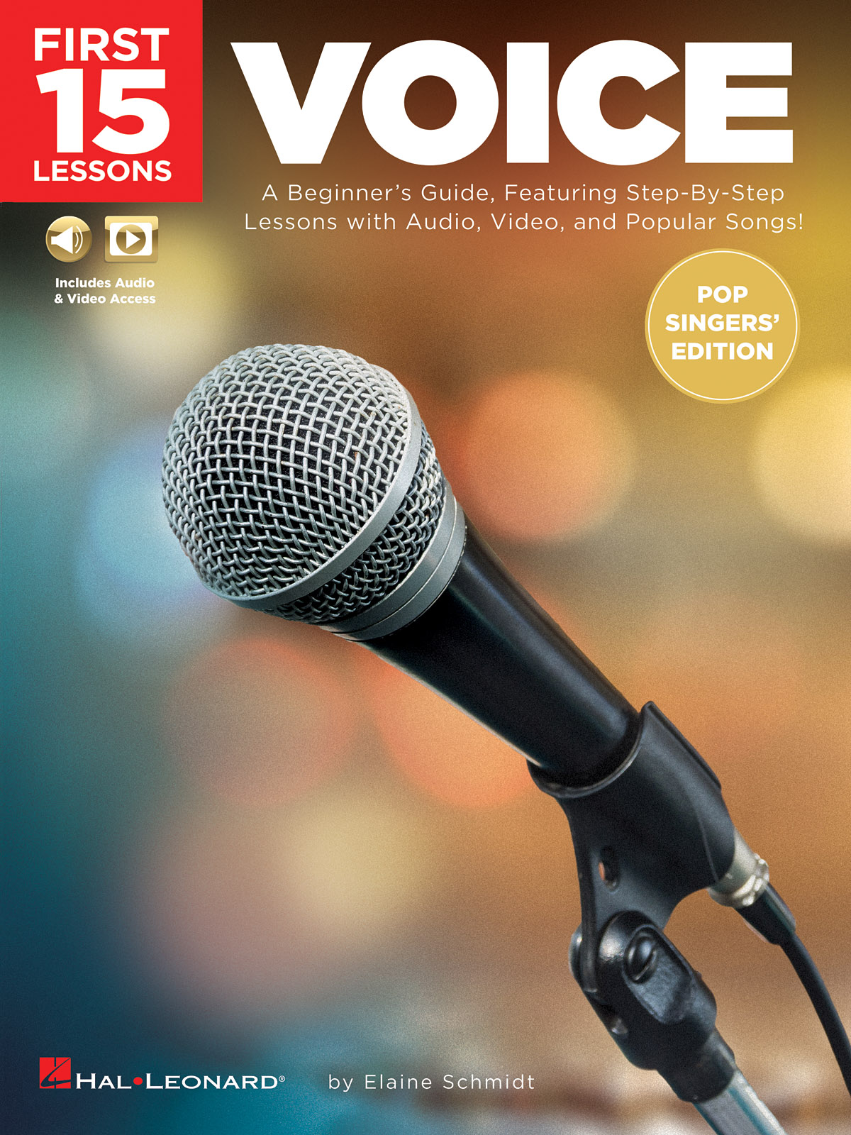 Elaine Schmidt: First 15 Lessons - Voice (Pop Singers' Edition): Vocal Solo: