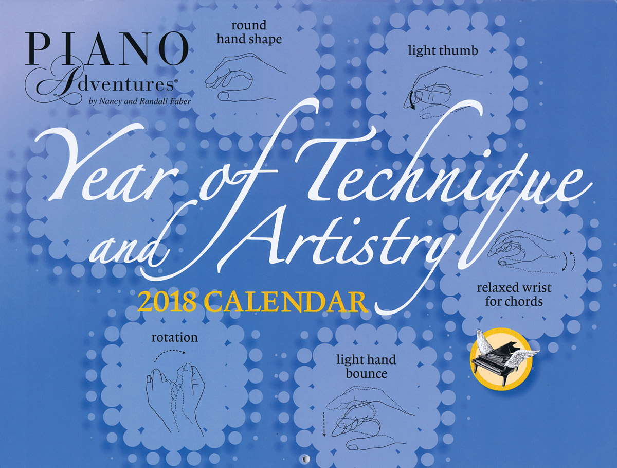 Year of Technique & Artistry 2018 Calendar: Piano: Stationery